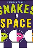 e snakes in space